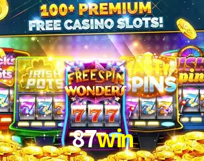 Descubra o Mundo do Cassino Online com 87win