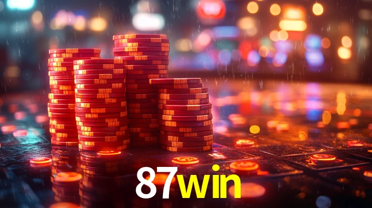 87win: Jogos de Caça-Níqueis-Altas Recompensas, Roleta-Velocidade, Blackjack-Desafios Máximos